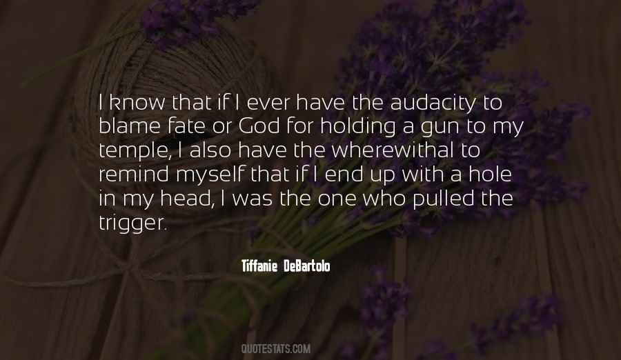Holding On To God Quotes #672253