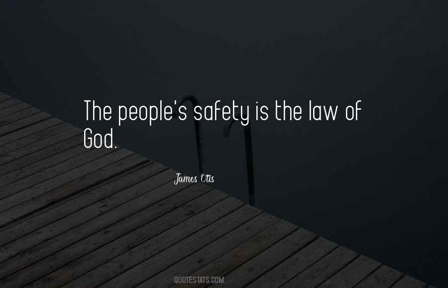 God Safety Quotes #1479670