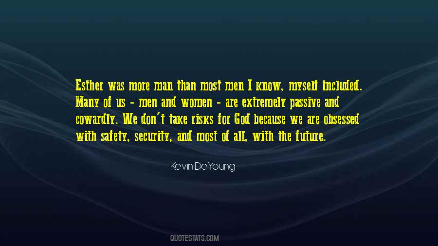 God Safety Quotes #1681153