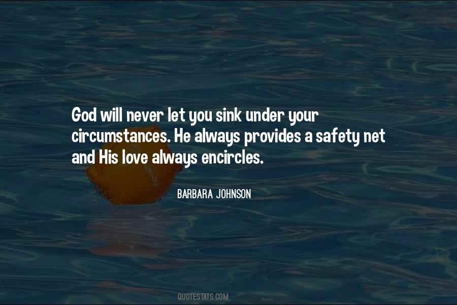 God Safety Quotes #739060