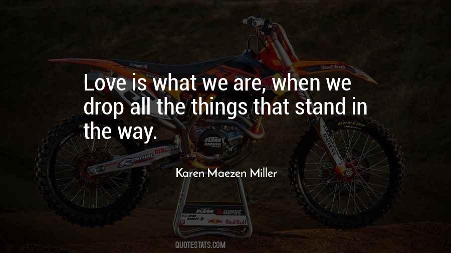 When We Are In Love Quotes #1196571