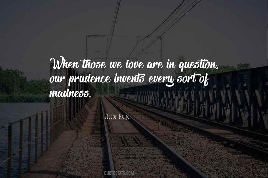 When We Are In Love Quotes #1330665