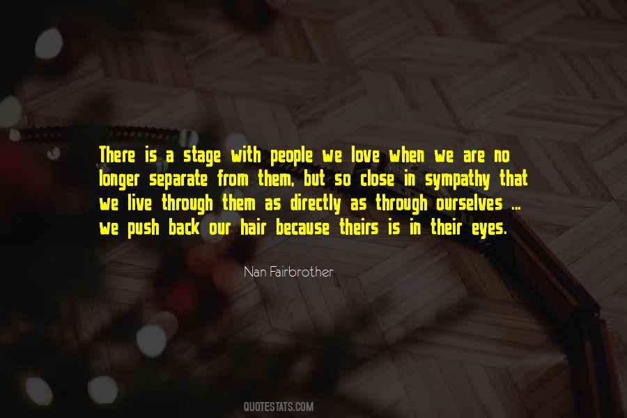 When We Are In Love Quotes #259610
