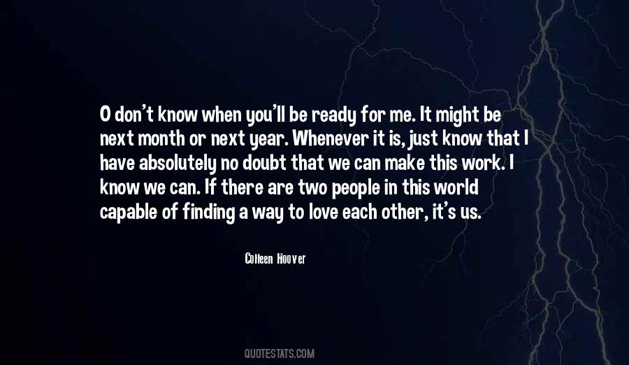 When We Are In Love Quotes #411887