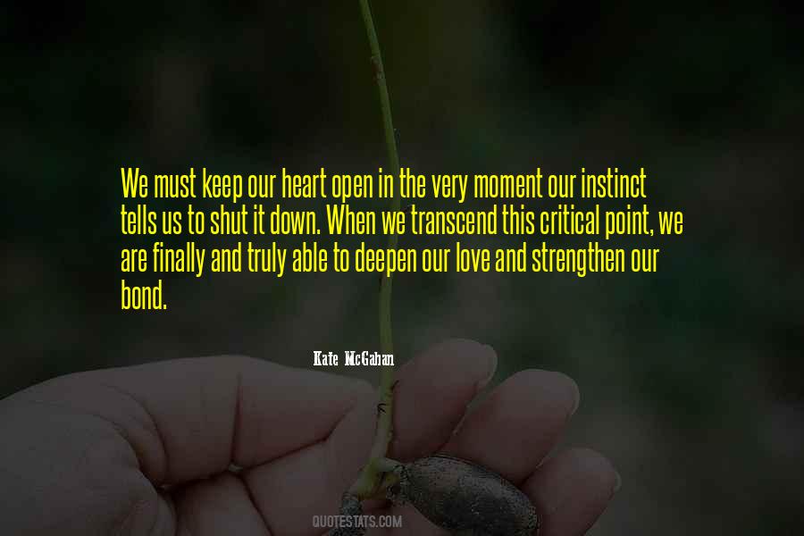When We Are In Love Quotes #897100