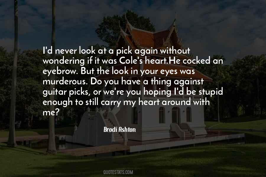Still In My Heart Quotes #1650908