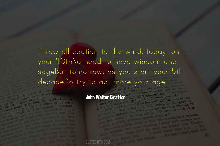 Act My Age Quotes #292139
