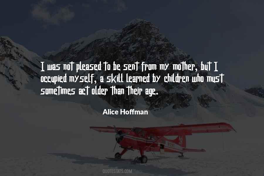Act My Age Quotes #929668
