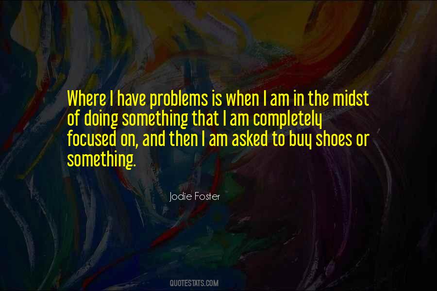 On The Shoes Quotes #136689