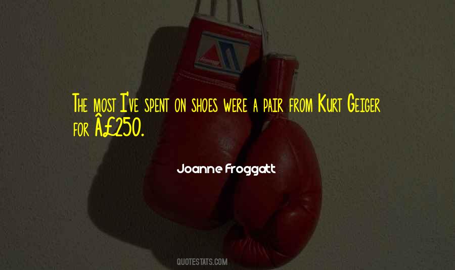 On The Shoes Quotes #339333