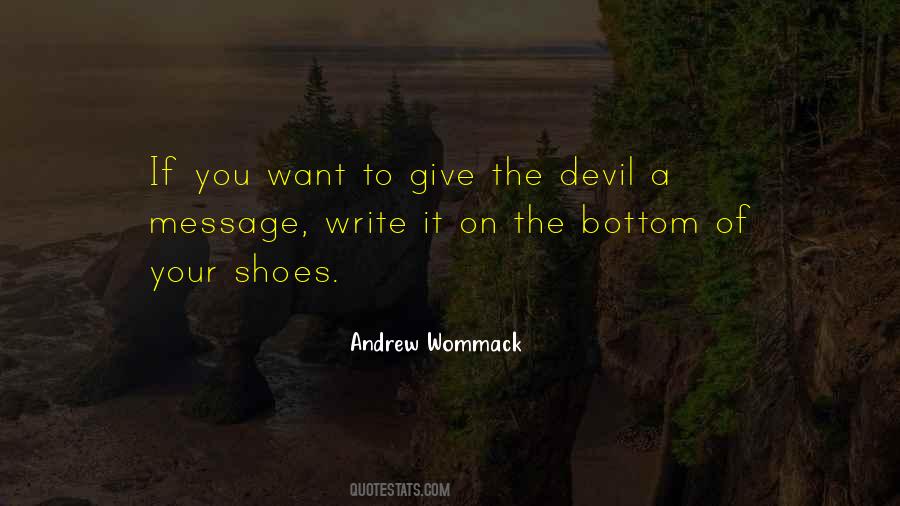 On The Shoes Quotes #3951