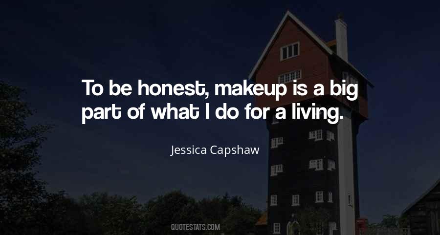 Quotes About Honest Living #1827387