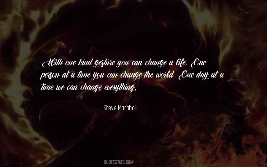 One Day With You Quotes #1197699