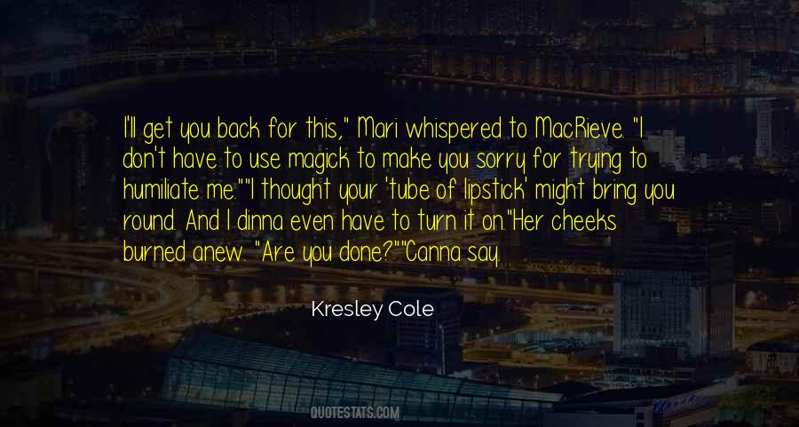 I Have Thought Of You Quotes #1181937