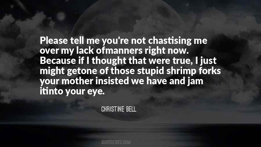 I Have Thought Of You Quotes #1637660