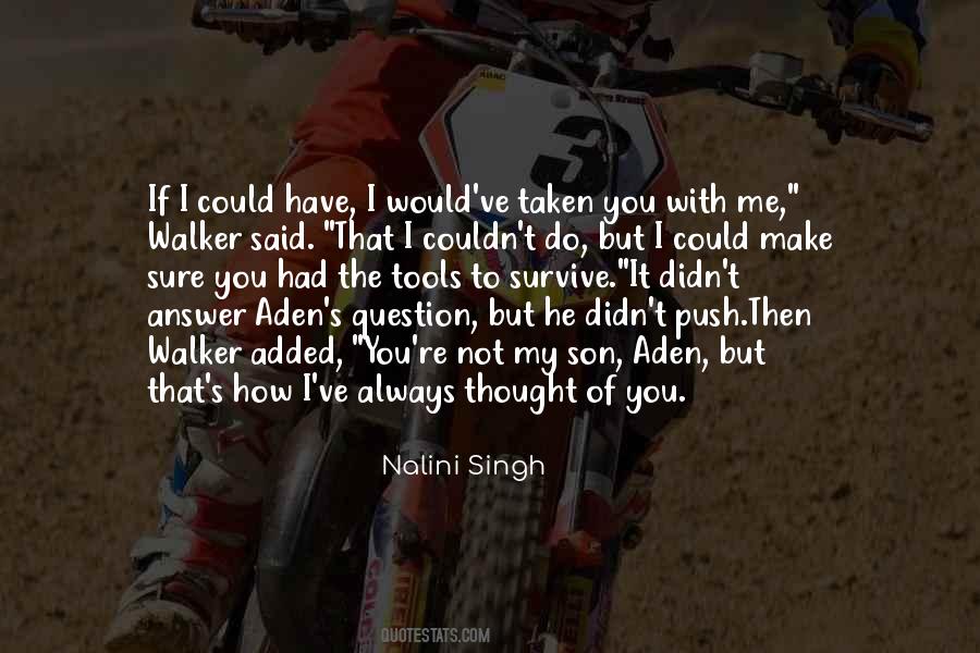 I Have Thought Of You Quotes #1721708