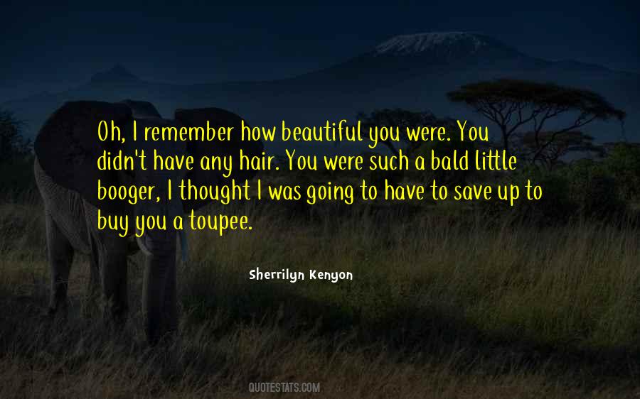 I Have Thought Of You Quotes #28711