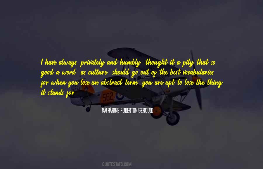 I Have Thought Of You Quotes #303727
