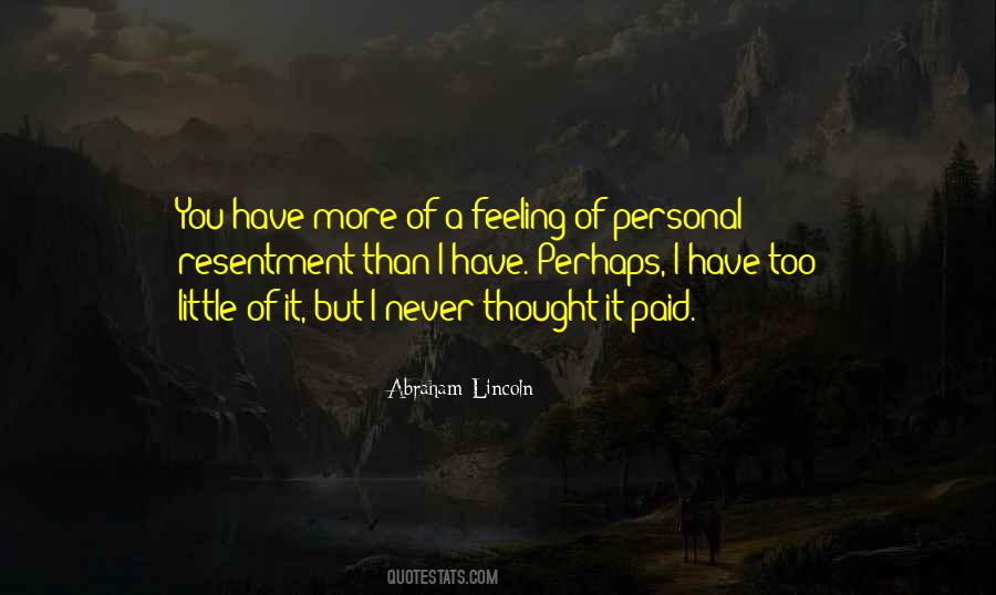 I Have Thought Of You Quotes #456907