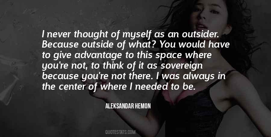 I Have Thought Of You Quotes #715536