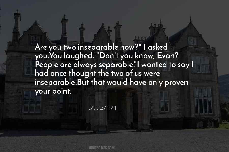 I Have Thought Of You Quotes #962220