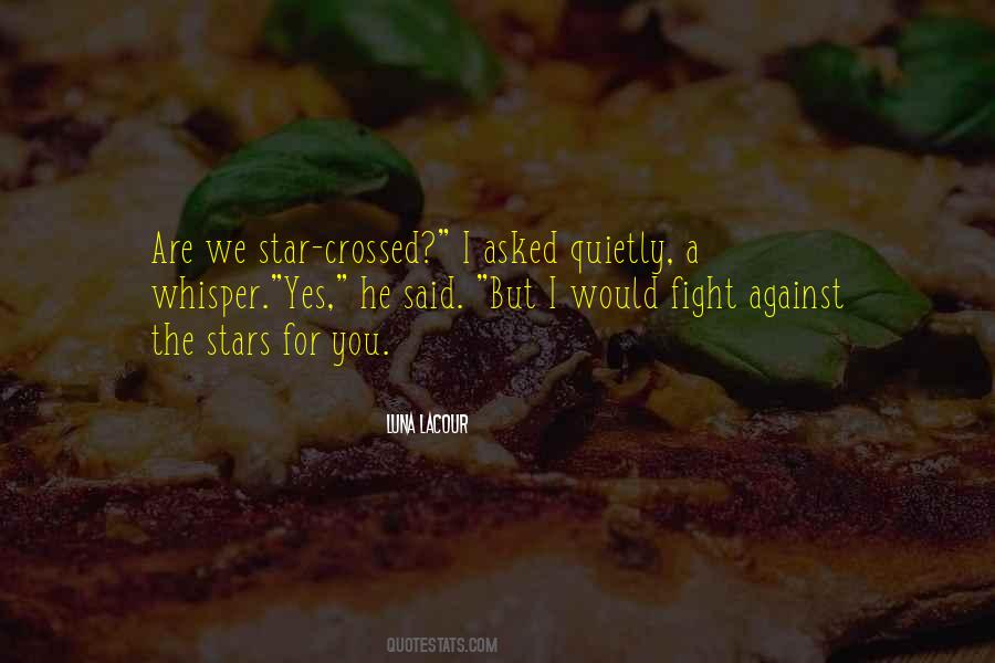 Romantic Fight Quotes #1262397