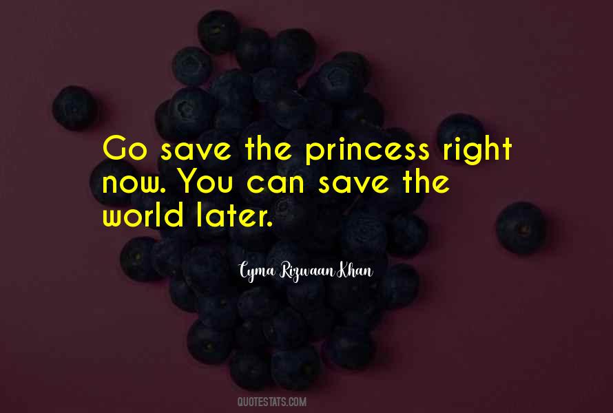 Welcome To The World Princess Quotes #338598