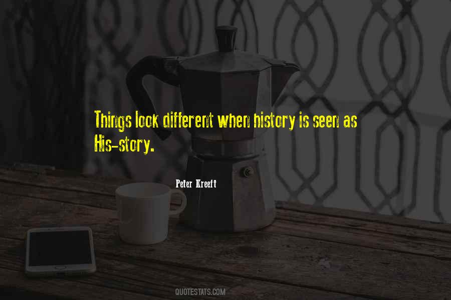 His Story Quotes #1200390