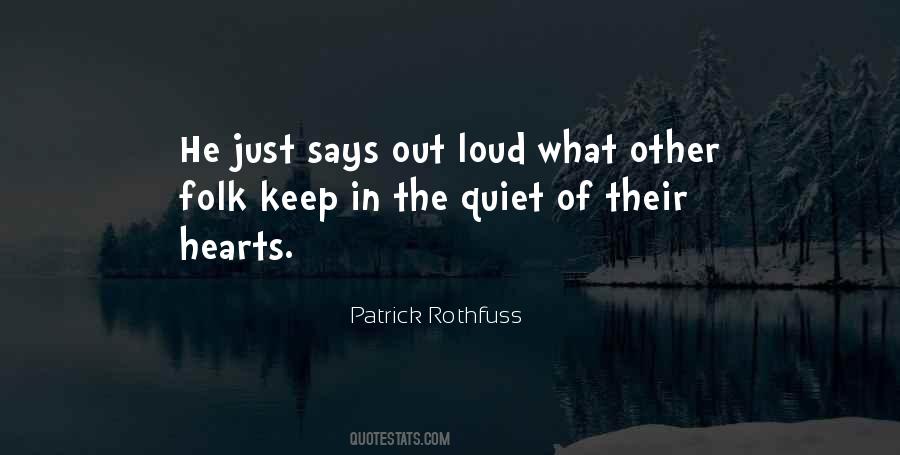 Just Keep Quiet Quotes #1642264