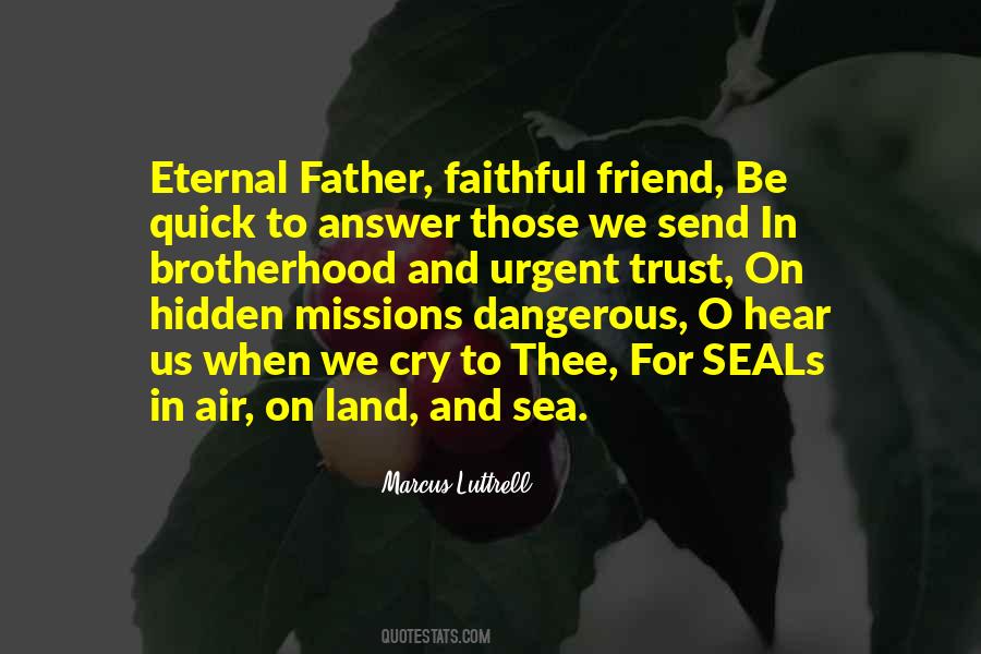 Faithful Friend Quotes #1147967