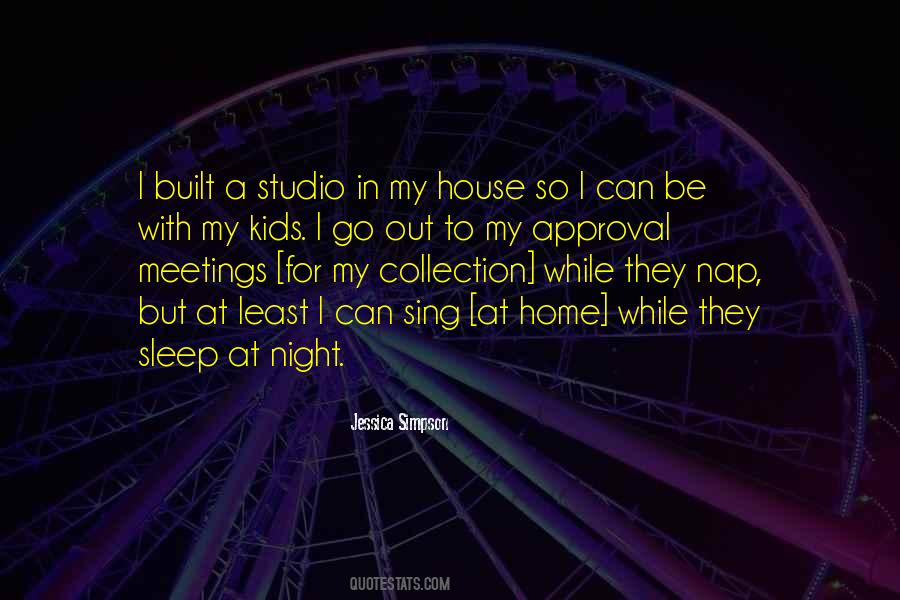 I Go To Sleep At Night Quotes #1419550