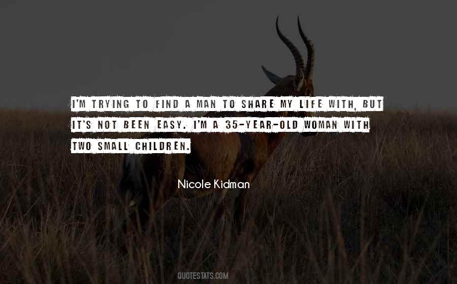 35 Year Old Woman Quotes #605268