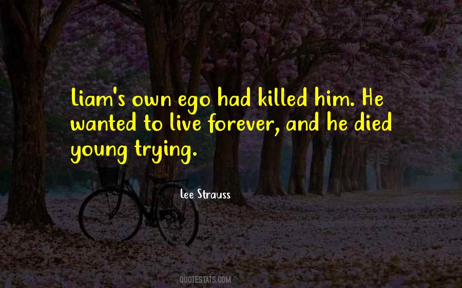 He Died Quotes #1163291