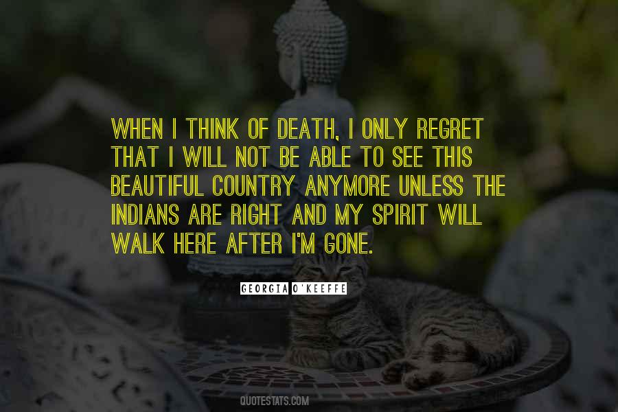 I Will Be Gone Quotes #1024770