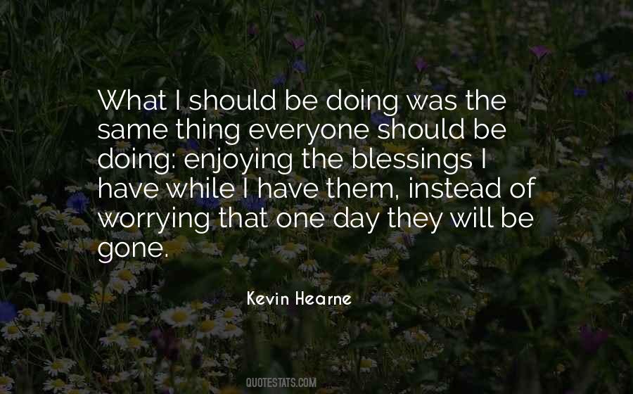 I Will Be Gone Quotes #1587053