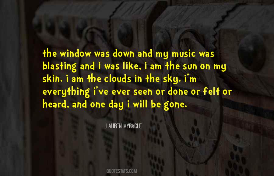I Will Be Gone Quotes #1684172
