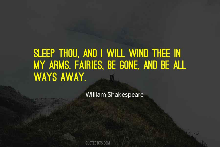 I Will Be Gone Quotes #446010