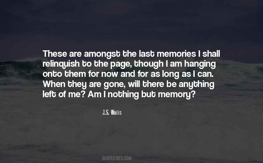 I Will Be Gone Quotes #727603