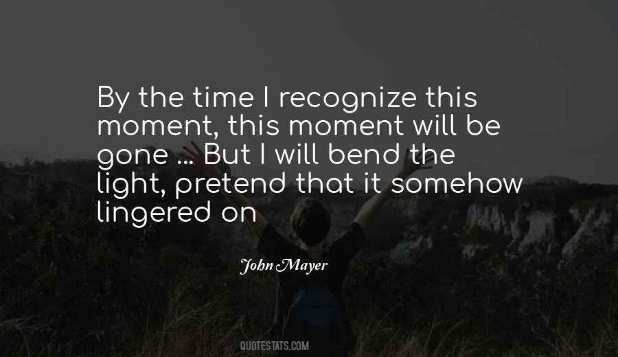 I Will Be Gone Quotes #737489
