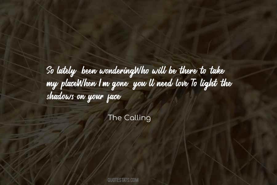 I Will Be Gone Quotes #905337