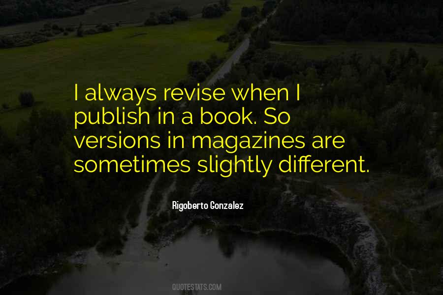 Different Versions Quotes #1198800