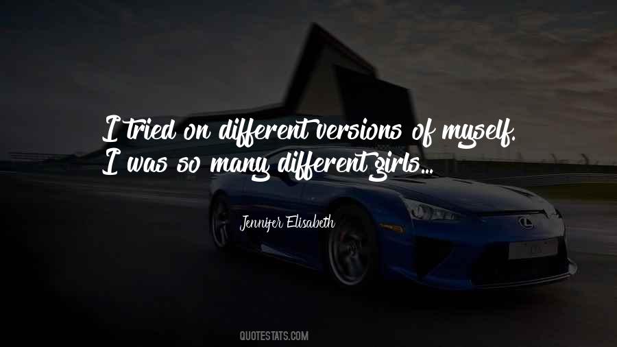 Different Versions Quotes #1873357