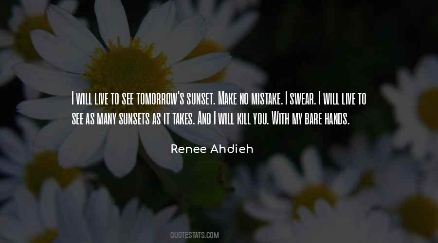 I Will See You Tomorrow Quotes #1042302