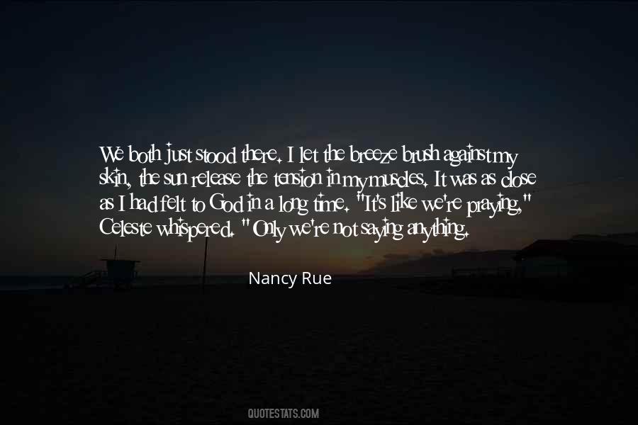 Like The Breeze Quotes #1736844