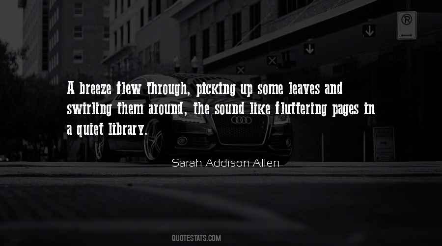 Like The Breeze Quotes #1741364