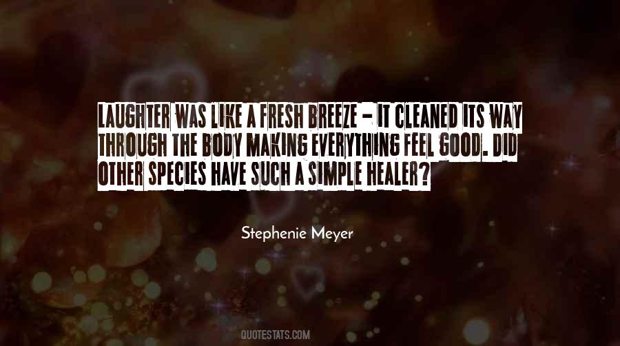 Like The Breeze Quotes #262914