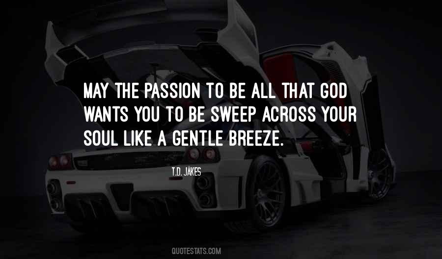 Like The Breeze Quotes #827792
