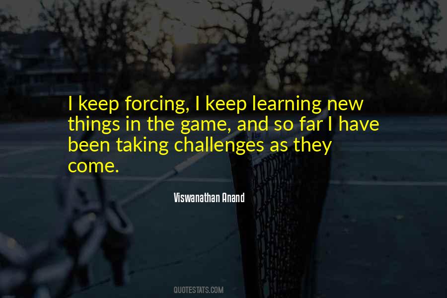 Keep Learning New Quotes #365577