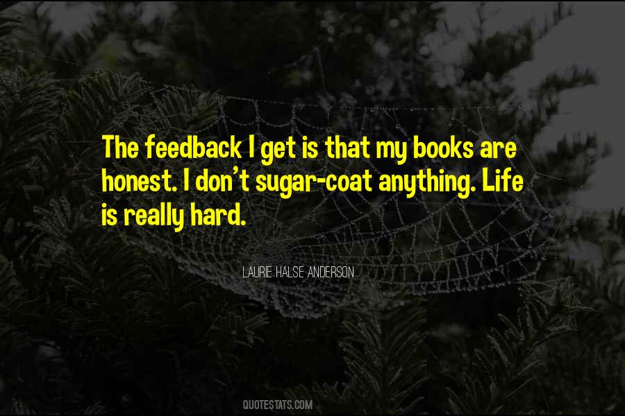 Quotes About Honest Feedback #1159870