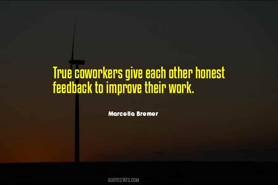 Quotes About Honest Feedback #972542